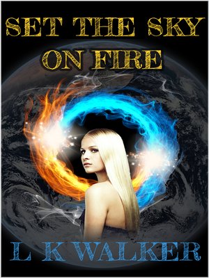 cover image of Set the Sky on Fire